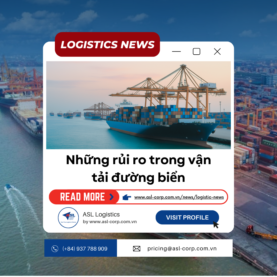 NHỮNG RỦI RO TRONG VẬN TẢI ĐƯỜNG BIỂN ẢNH HƯỞNG ĐẾN CHUỖI CUNG ỨNG